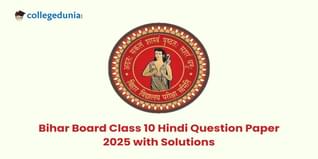 Bihar Board Class 10 Hindi (MT) Question Paper 2025 (Code 101 Set-F) Available- Download Here with Solution PDF